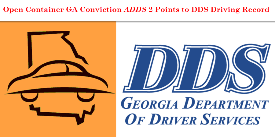 Georgia DDS logo with text stating that an open container conviction adds 2 points to a Georgia driving record
